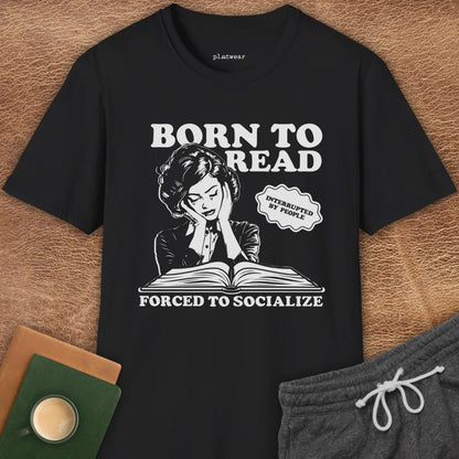 FORCED TO SOCIALIZE T-SHIRT