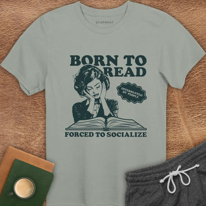 FORCED TO SOCIALIZE T-SHIRT