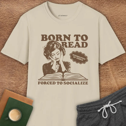 FORCED TO SOCIALIZE T-SHIRT