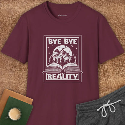 BYE BYE REALITY T-SHIRT