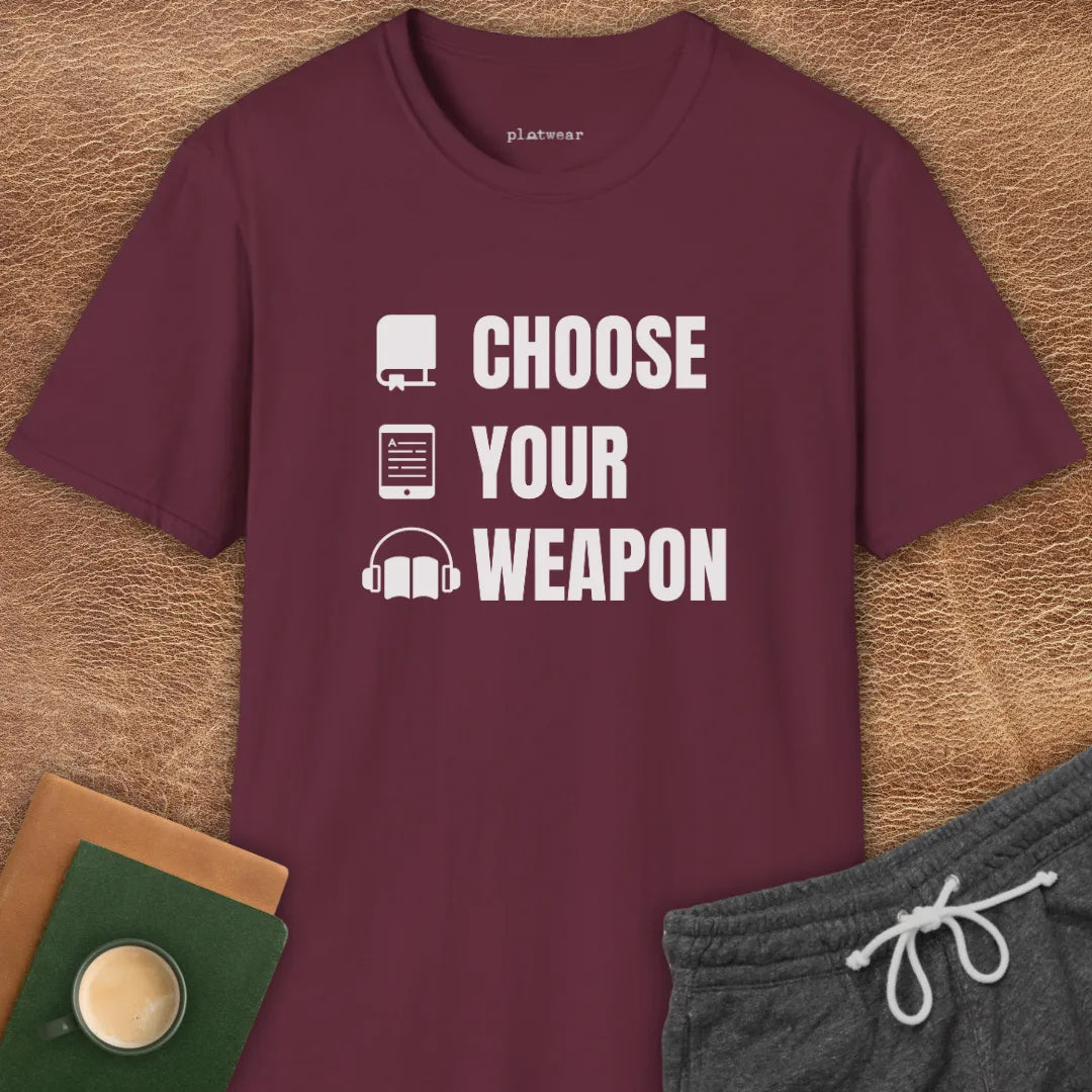 CHOOSE YOUR WEAPON T-SHIRT