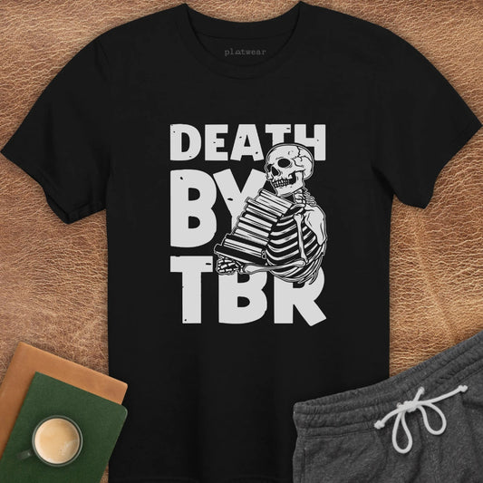 DEATH BY TBR T-SHIRT