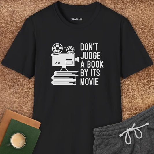 DON'T JUDGE A BOOK T-SHIRT