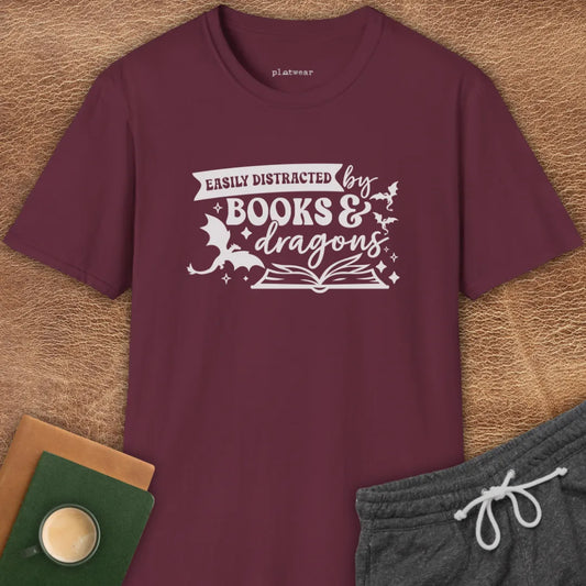 DISTRACTED BY DRAGONS T-SHIRT