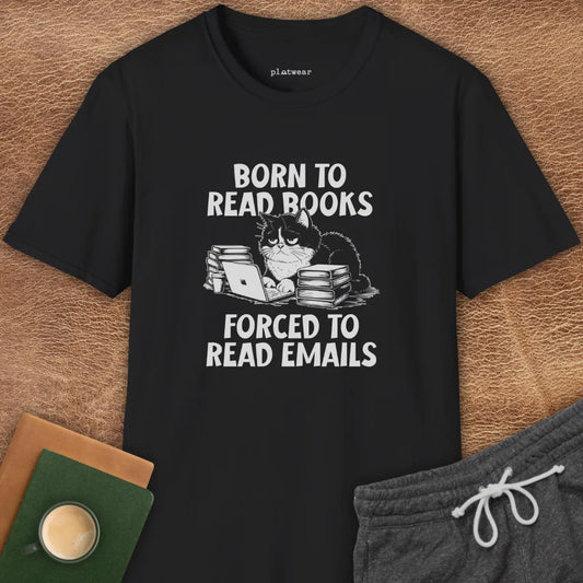 FORCED TO READ EMAILS T-SHIRT