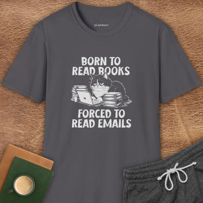 FORCED TO READ EMAILS T-SHIRT