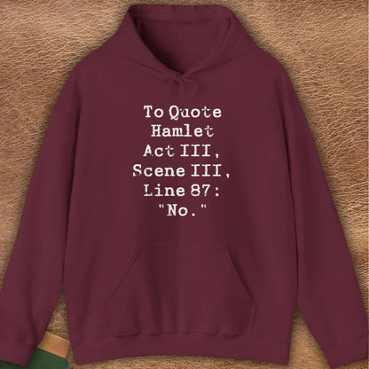 HAMLET QUOTE HOODIE