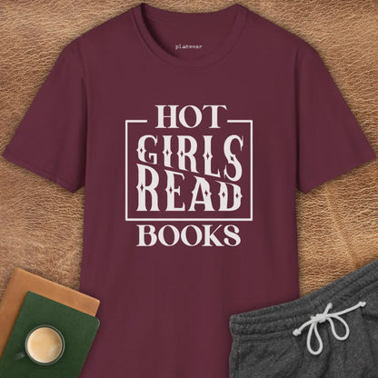 HOT GIRLS READ BOOKS T-SHIRT