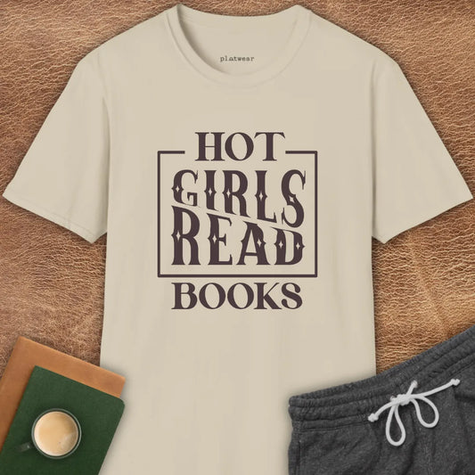 HOT GIRLS READ BOOKS T-SHIRT