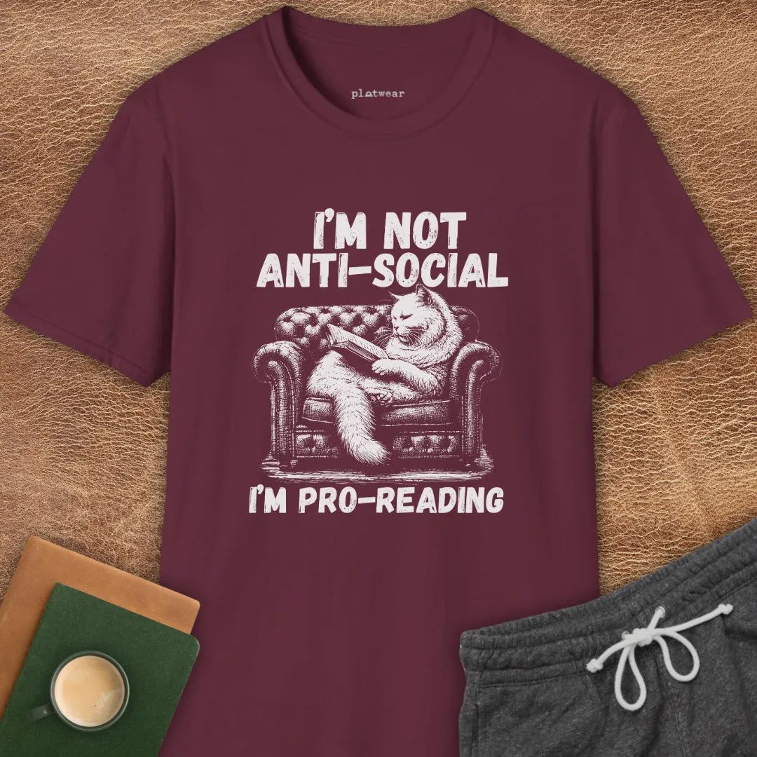 I'M NOT ANTI-SOCIAL T-SHIRT
