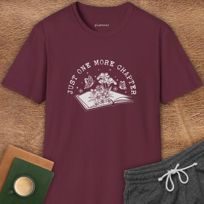 JUST ONE MORE CHAPTER T-SHIRT
