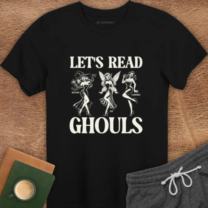 LET'S READ GHOULS T-SHIRT