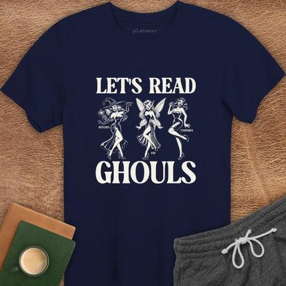 LET'S READ GHOULS T-SHIRT