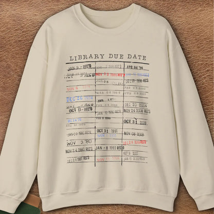LIBRARY DUE SWEATSHIRT