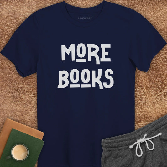 MORE BOOKS T-SHIRT