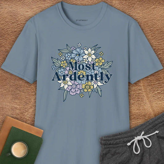 MOST ARDENTLY FLOWERS T-SHIRT