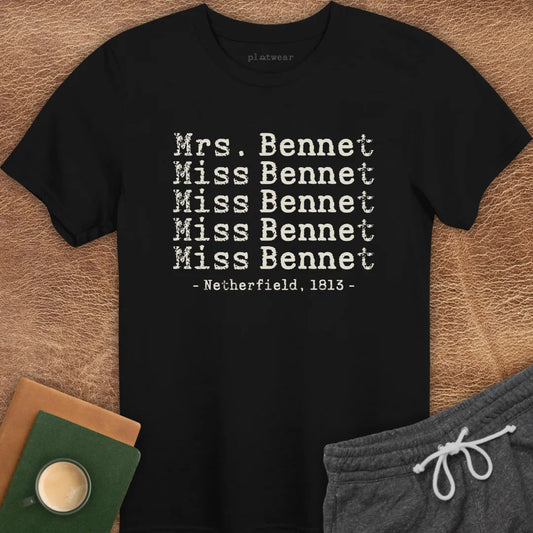 MRS. & MISS BENNETS T-SHIRT