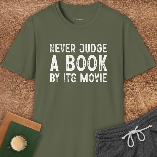 NEVER JUDGE A BOOK T-SHIRT