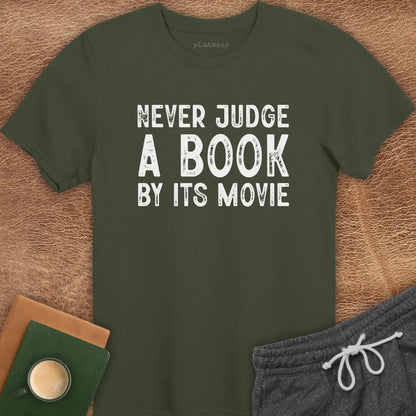 NEVER JUDGE A BOOK T-SHIRT