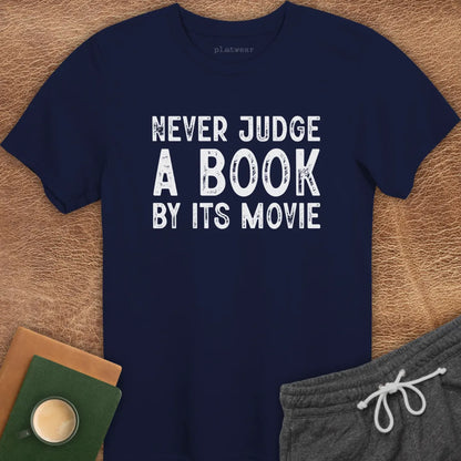NEVER JUDGE A BOOK T-SHIRT