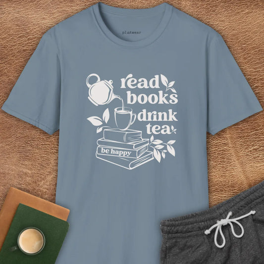 READ BOOKS DRINK TEA T-SHIRT
