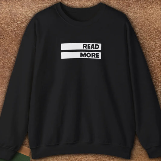 READ MORE SWEATSHIRT
