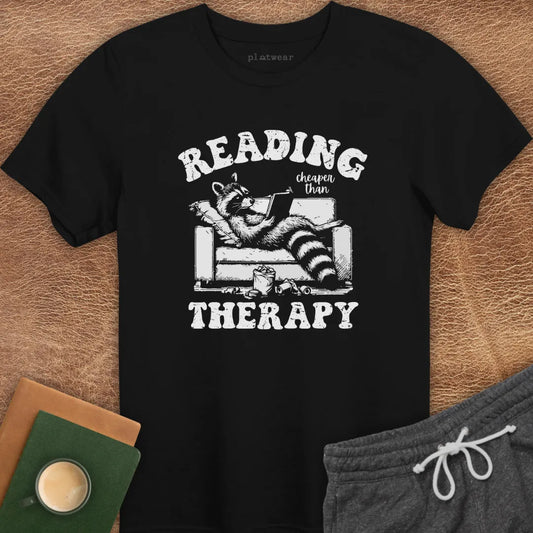 CHEAPER THAN THERAPY T-SHIRT