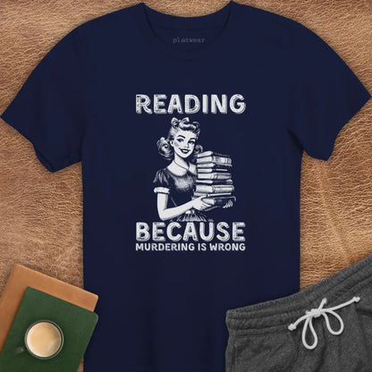 READING BECAUSE T-SHIRT