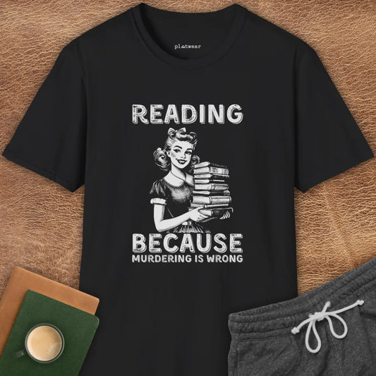 READING BECAUSE T-SHIRT