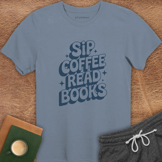 SIP COFFEE READ BOOKS T-SHIRT