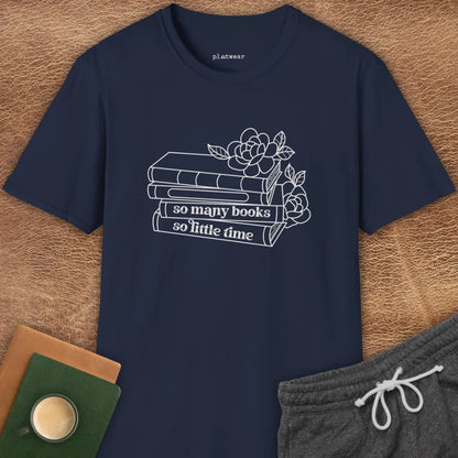 SO MANY BOOKS T-SHIRT