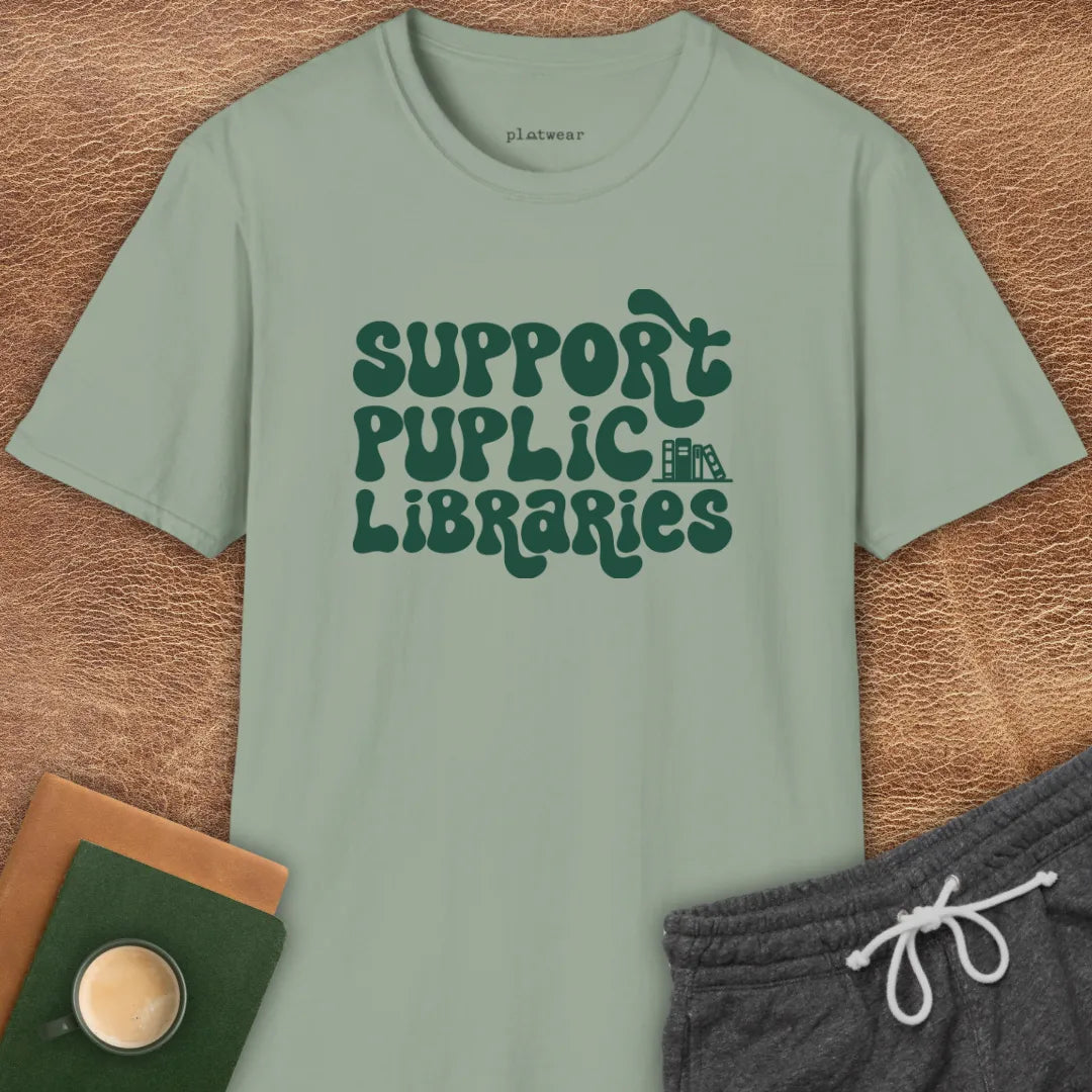 SUPPORT PUBLIC LIBRARIES T-SHIRT