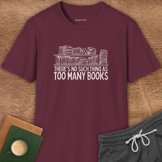 THERE IS NO SUCH THING T-SHIRT