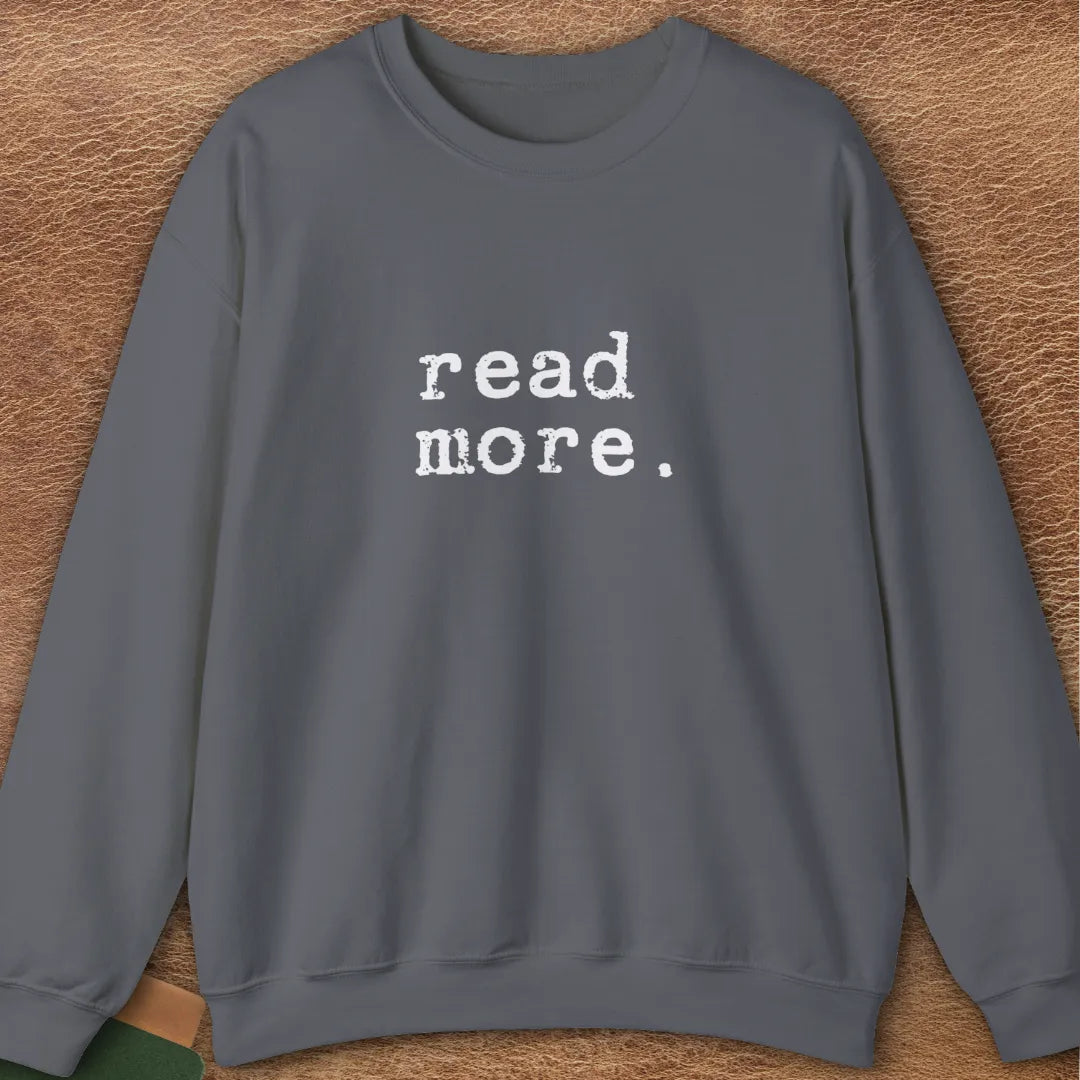 READ MORE. SWEATSHIRT