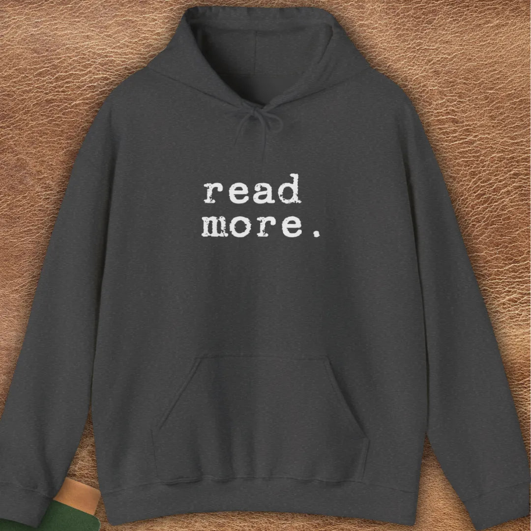 READ MORE. HOODIE